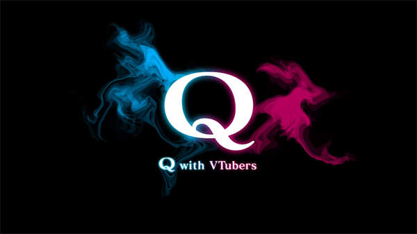 Q with VTubers 1.jpg